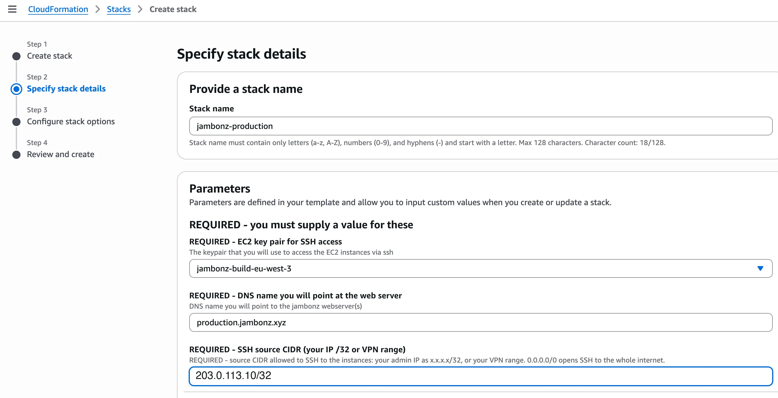 The stack name and the three required parameters