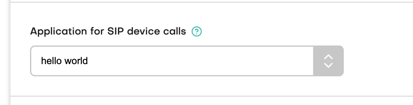 The account’s application for SIP device calls set to “hello world”